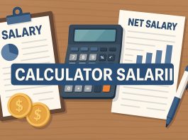 Cum te ajută un Calculator salarii să înțelegi cu adevărat valoarea muncii tale